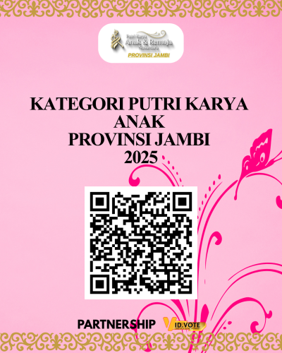 KATEGORI PUTRI KARYA ANAK PROVINSI JAMBI 2025